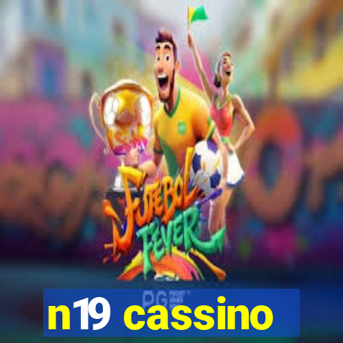 n19 cassino